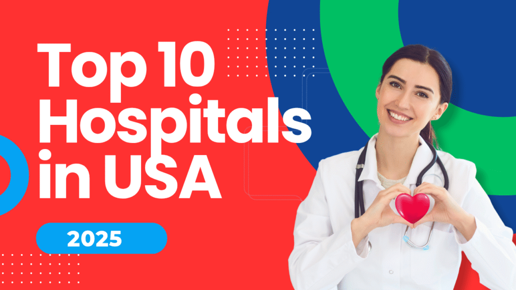 Top 10 hospitals in USA